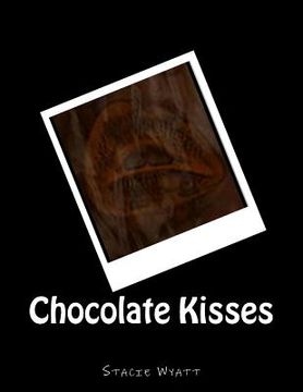 portada Chocolate Kisses (en Inglés)