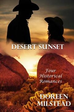 portada Desert Sunset: Four Historical Romances (in English)