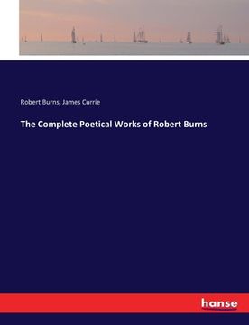portada The Complete Poetical Works of Robert Burns (en Inglés)