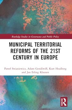portada Municipal Territorial Reforms of the 21St Century in Europe (en Inglés)