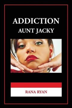 portada Addiction "Aunt Jacky" (in English)