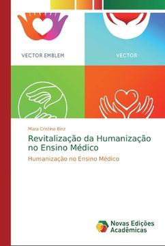 portada Revitalização da Humanização no Ensino Médico (en Portugués)
