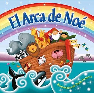 portada El Arca de Noé: Padded Board Book (in Spanish)
