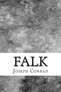 portada Falk: (Joseph Conrad Classics Collection) (en Inglés)