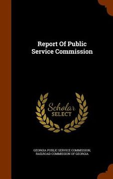 portada Report Of Public Service Commission (en Inglés)