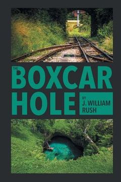 portada The Boxcar Hole (in English)