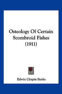 portada osteology of certain scombroid fishes (1911) (en Inglés)