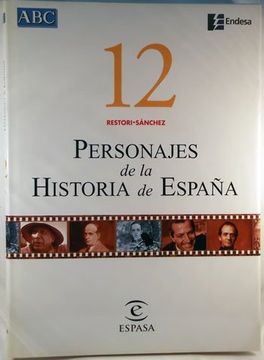 portada 12 Restori-Sanchez. Personajes de la Historia de España.