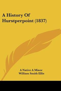 portada a history of hurstperpoint (1837) (en Inglés)