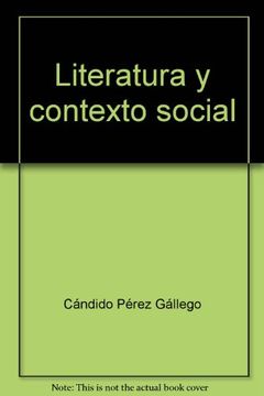 portada Literatura y contexto social (Coleccion Temas ; 1) (Spanish Edition)
