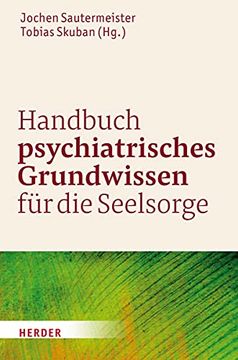portada Handbuch Psychiatrisches Grundwissen Fur Die Seelsorge (en Alemán)
