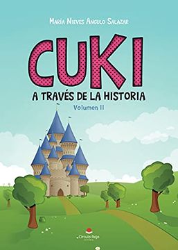 portada Cuki a Través de la Historia (in Spanish)