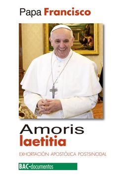portada Amoris Laetitia - Bac: Exhortacion Apostolica Postsinodal Sobre el Amor en la Familia