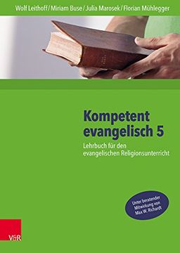 portada Kompetent Evangelisch 5: Evangelischer Religionsunterricht Fur Das Gymnasium (en Alemán)