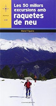 portada Les 50 millors excursions amb raquetes de neu (Azimut) (en Catalá)