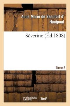portada Séverine. Tome 3 (in French)