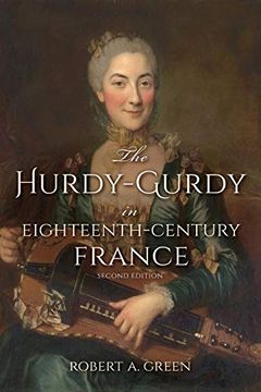 portada Hurdy-Gurdy in Eighteenth-Century France (Publications of the Early Music Institute) (in English)