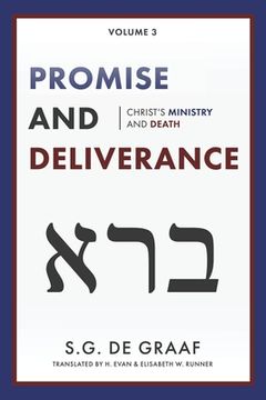 portada Promise and Deliverance: Christ's Ministry and Death (en Inglés)