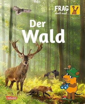 portada Frag Doch mal. Die Maus: Wald (en Alemán)