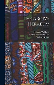 portada The Argive Heraeum [microform] (in English)