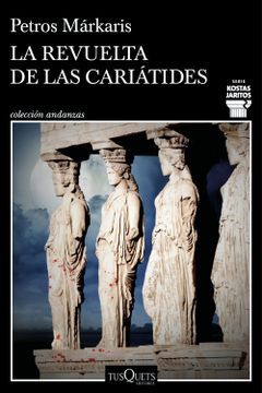 portada La revuelta de las cariátides (in ESP)