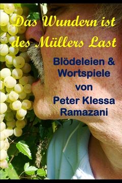 portada Das Wundern ist des Muellers Last: Blödeleien & Wortspiele (en Alemán)