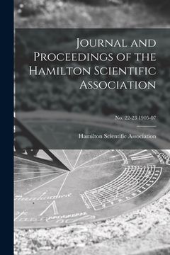 portada Journal and Proceedings of the Hamilton Scientific Association; no. 22-23 1905-07 (en Inglés)