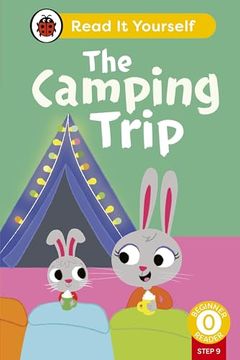 portada The Camping Trip (Phonics Step 9): Read it Yourself - Level 0 Beginner Reader (in English)