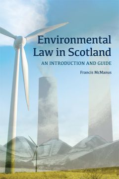 portada Environmental law in Scotland: An Introduction and Guide (en Inglés)