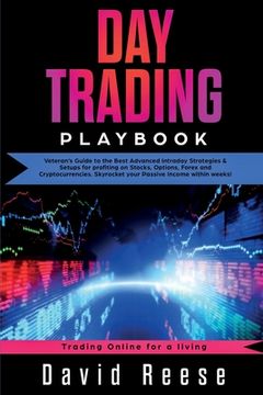 portada Day Trading Playbook: Veteran's Guide to the Best Advanced Intraday Strategies & Setups for profiting on Stocks, Options, Forex and Cryptocu 