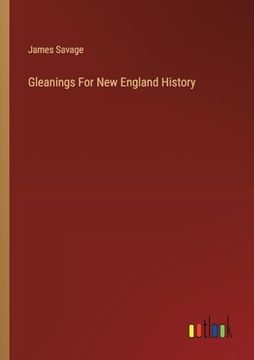 portada Gleanings for new England History (en Inglés)