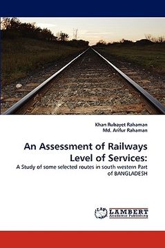 portada an assessment of railways level of services (en Inglés)