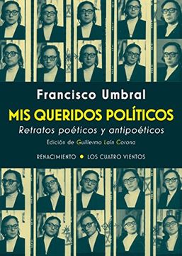 portada Mis queridos políticos. Retratos poéticos y antipoéticos (in Spanish)