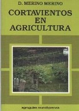 portada Cortavientos en agricultura (in Spanish)