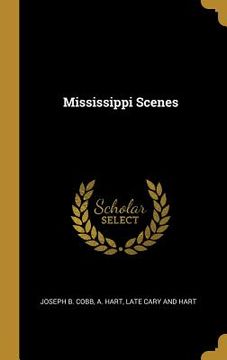 portada Mississippi Scenes