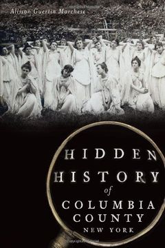 portada Hidden History of Columbia County, new York (in English)