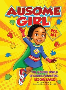 portada Ausome Girl: The Ausome World of Camille Moultrie - Second Grade 