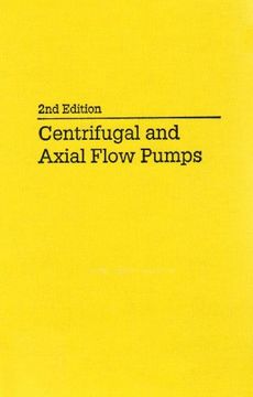 portada Centrifugal and Axial Flow Pumps: Theory, Design and Application (in English)