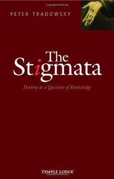 portada The Stigmata: Destiny as a Question of Knowledge (en Inglés)