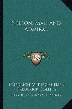 portada nelson, man and admiral (en Inglés)