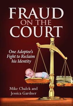 portada fraud on the court: one adoptee's fight to reclaim his identity (en Inglés)