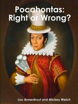 portada Pocahontas: Right or Wrong? (en Inglés)