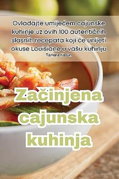portada Začinjena cajunska kuhinja (en Croacia)