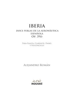 portada Iberia, Doce Perlas de la Aeronáutica Española, op. 39D: Para Flauta, Clarinete, Piano y Violoncello (in Spanish)