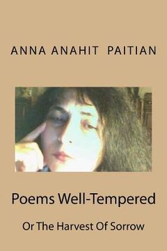 portada Poems Well-Tempered: The Harvest of Sorrow (in English)
