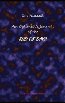 portada An Optimist's Journal of the End of Days and Other Stories