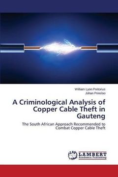 portada A Criminological Analysis of Copper Cable Theft in Gauteng