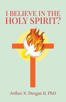 portada I believe in the holy spirit? (in English)