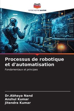 portada Processus de robotique et d'automatisation (in French)