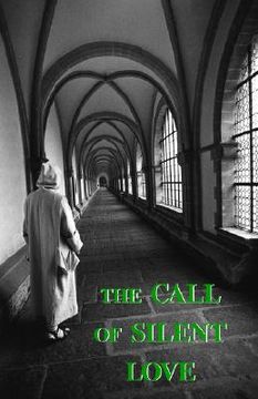 portada the call of silent love (in English)